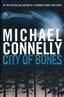 synopsis of city of bones|City of Bones (Connelly novel) .